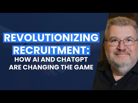 Revolutionizing Recruitment: How AI and ChatGPT are Changing the Game