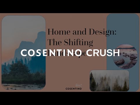 Home and Design: The Shifting Landscape (English) | Cosentino City SF