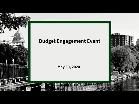 Budget Engagement Event: May 30, 2024